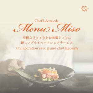 Miso Menu <br>by chef Omoto